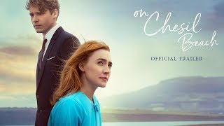 ON CHESIL BEACH | Official Trailer